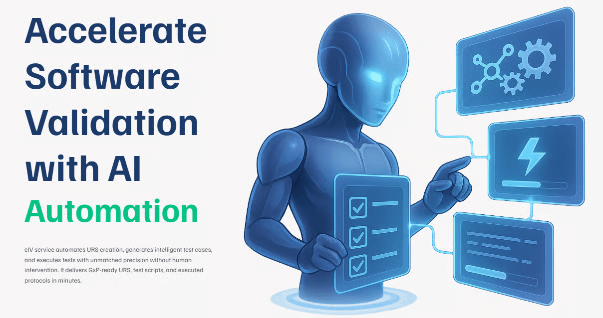 Continuous Intelligent Validation cIV for GxP software testing and audit readiness