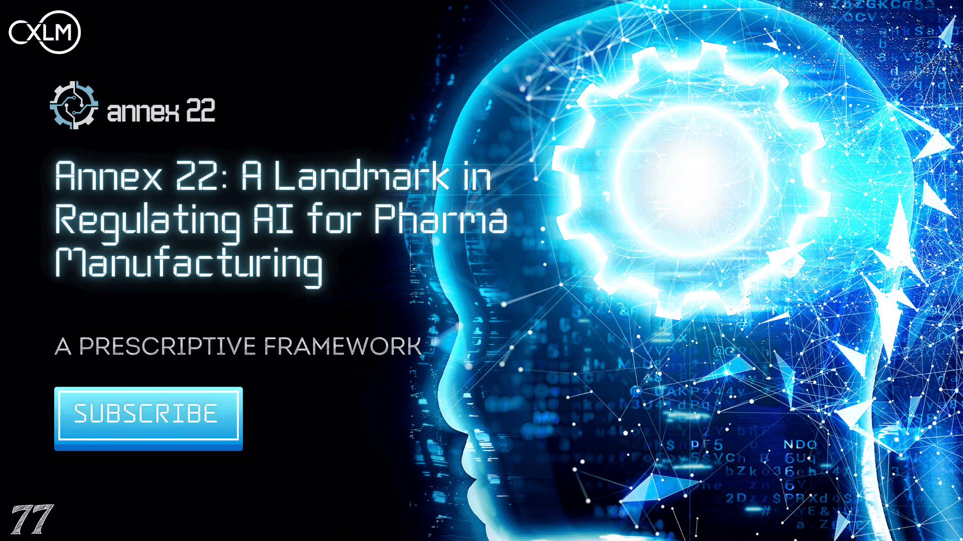 EMA Annex 22 AI regulation for pharmaceutical GMP compliance manufacturing guidelines