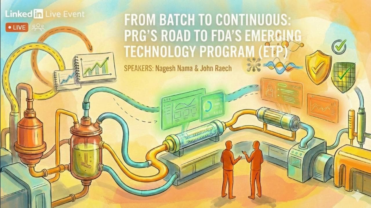 API manufacturing webinar on PRG digital factory, continuous flow, and FDA ETP innovation in pharma