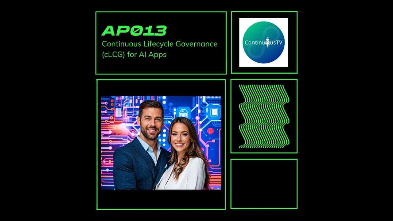 Continuous Lifecycle Governance (cLCG) for AI Apps
